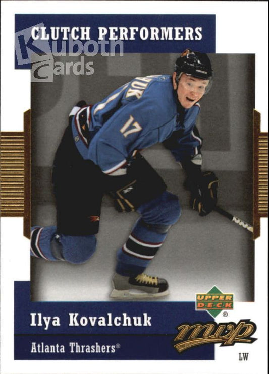 NHL 2006-07 Upper Deck MVP Clutch Performers - No CP18 - Ilya Kovalchuk