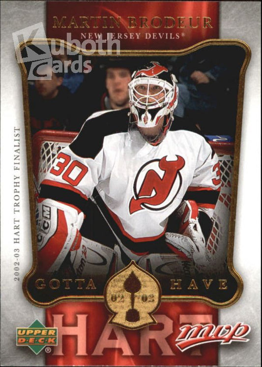 NHL 2006-07 Upper Deck MVP Gotta Have Hart - No HH16 - Martin Brodeur