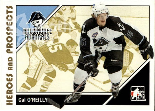 NHL 2007-08 ITG Heroes and Prospects - No 31 - Cal O'Reilly