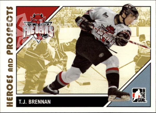 NHL 2007-08 ITG Heroes and Prospects - No 46 - T.J. Brennan