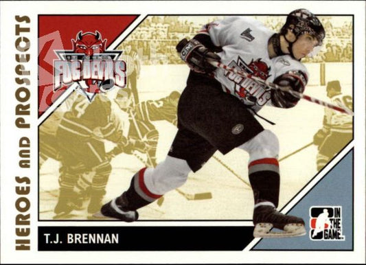 NHL 2007-08 ITG Heroes and Prospects - No 46 - TJ Brennan