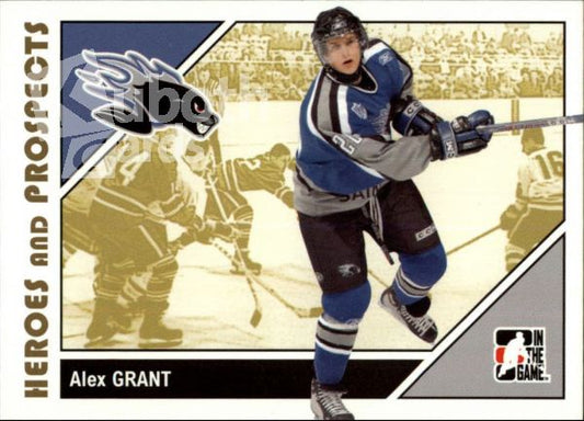 NHL 2007-08 ITG Heroes and Prospects - No 55 - Alex Grant