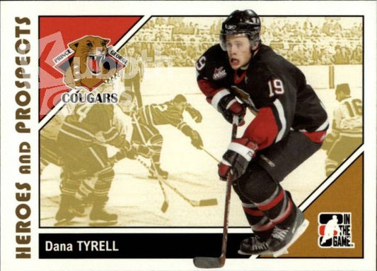 NHL 2007-08 ITG Heroes and Prospects - No 63 - Dana Tyrell