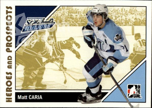 NHL 2007-08 ITG Heroes and Prospects - No 75 - Matt Caria