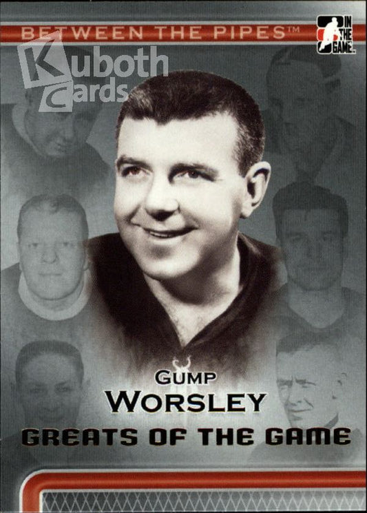 NHL 2006-07 Between The Pipes - No 93 - Gump Worsley