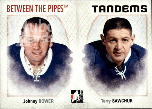 NHL 2006-07 Between The Pipes - No 135 - Johnny Bower / Terry Sawchuk