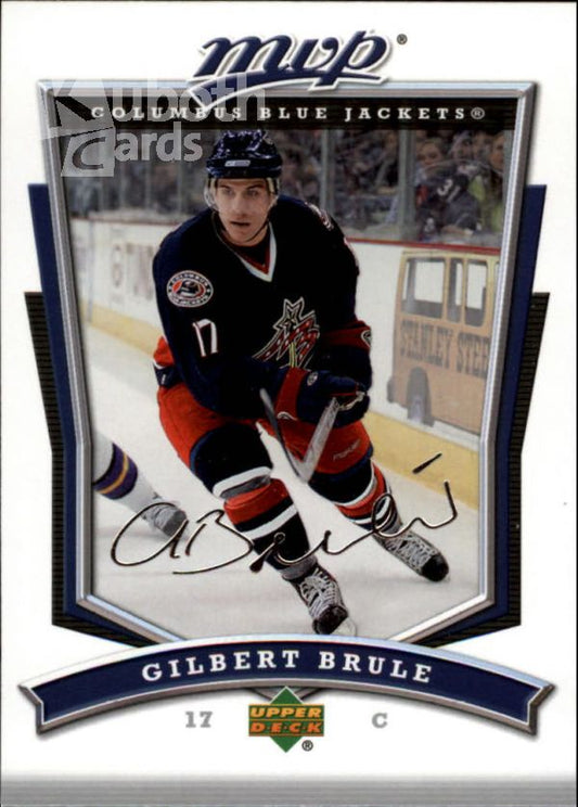 NHL 2007-08 Upper Deck MVP - No. 25 - Gilbert Brule