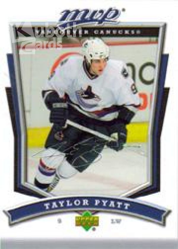 NHL 2007-08 Upper Deck MVP - No 65 - Taylor Pyatt