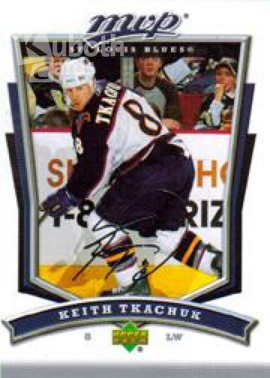 NHL 2007-08 Upper Deck MVP - No 283 - Keith Tkachuk