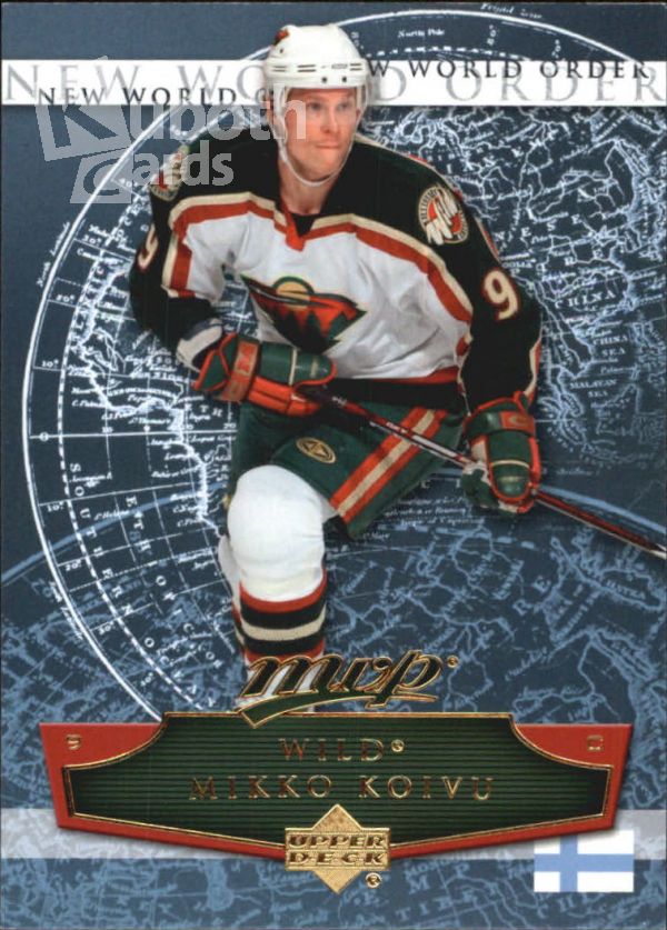 NHL 2007-08 Upper Deck MVP New World Order - No NW7 - Mikko Koivu