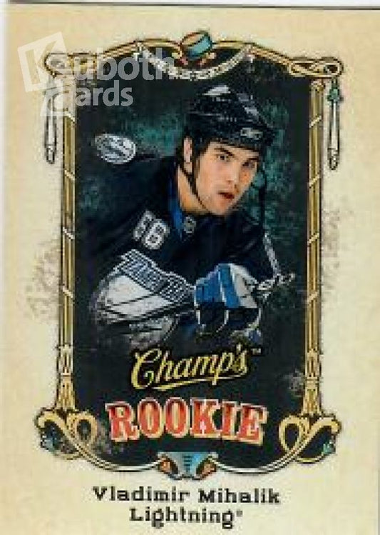 NHL 2008-09 Upper Deck Champ's - No. 184 - Vladimir Mihalik