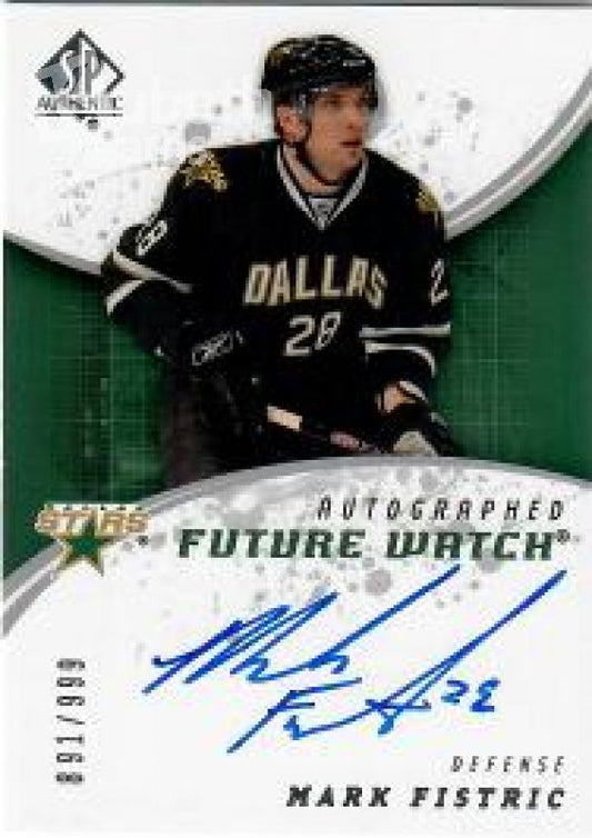 NHL 2008-09 SP Authentic - No 207 - Mark Fistric