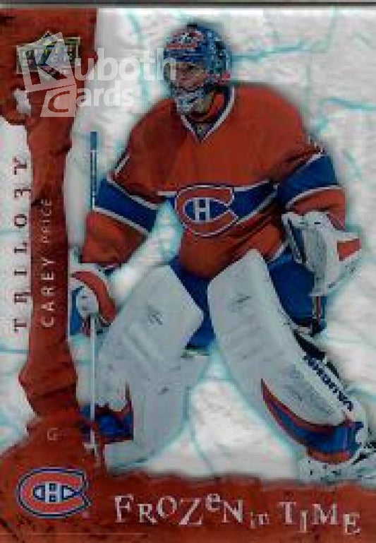 NHL 2008-09 Upper Deck Trilogy Frozen in Time - No 110 - Carey Price