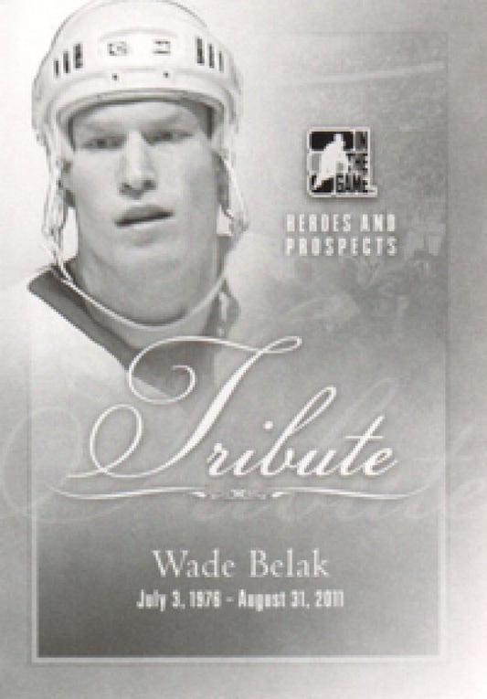 NHL 2011-12 ITG Heroes and Prospects - No 200 - Wade Belak