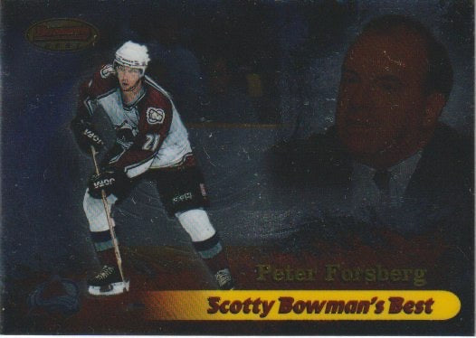 NHL 1998-99 Bowman's Best Scotty Bowman's Best - No SB8 - Peter Forsberg