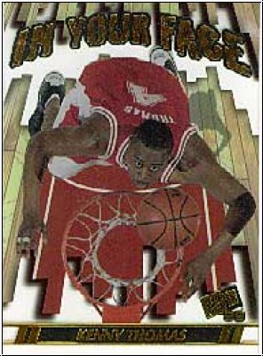 NBA 1999 Press Pass In Your Face - No IYF 6/6 - Kenny Thomas