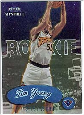 NBA 1999 / 00 Fleer Mystique - No 117 - Tim Young