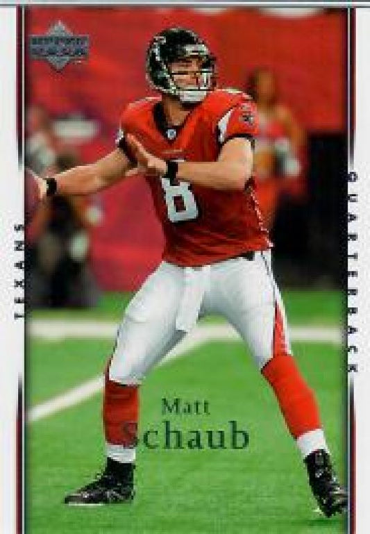 NFL 2007 Upper Deck - No. 73 - Matt Schaub