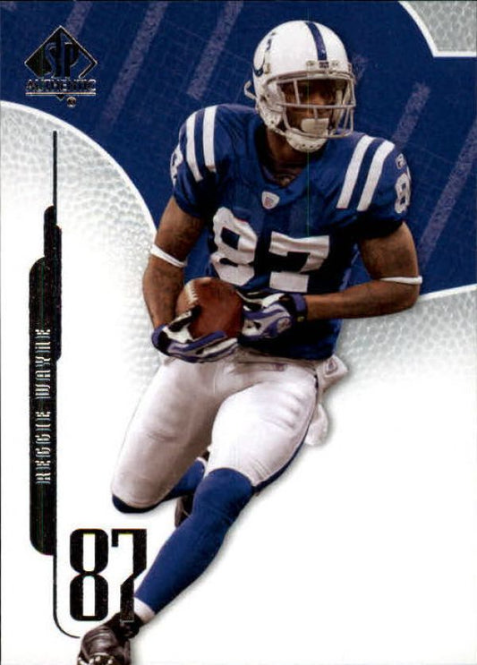 NFL 2008 SP Authentic - No 29 - Reggie Wayne