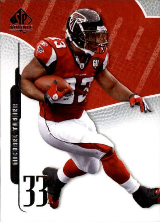 NFL 2008 SP Authentic - No 76 - Michael Turner