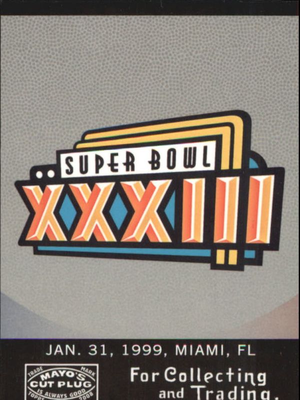 NFL 2008 Topps Mayo Super Bowl Match-ups - No SB33-B - Super Bowl XXXIII