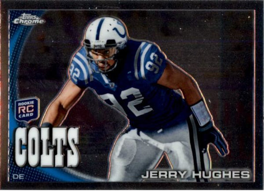 NFL 2010 Topps Chrome - No C82 - Jerry Hughes