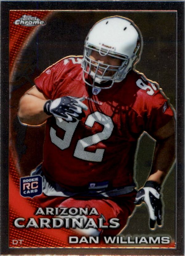 NFL 2010 Topps Chrome - No C125 - Dan Williams