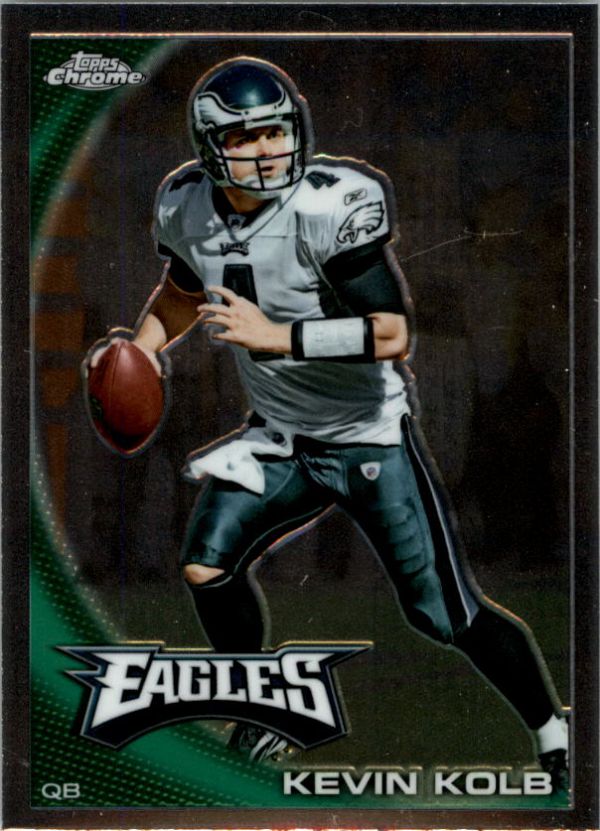 NFL 2010 Topps Chrome - No C137 - Kevin Kolb