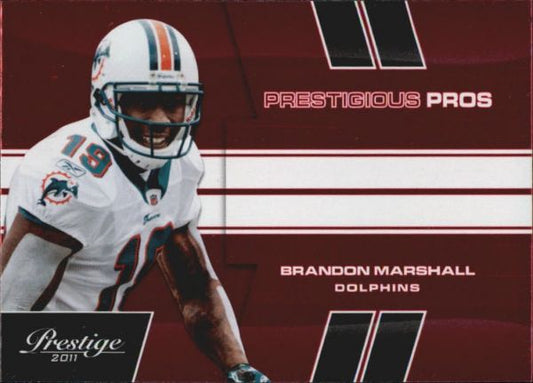 NFL 2011 Prestige Prestigious Pros Red - No 4 - Brandon Marshall