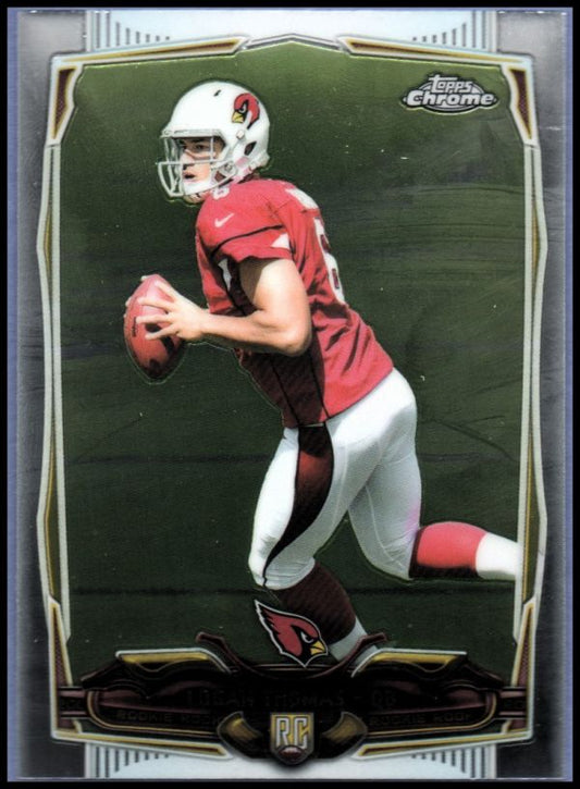 NFL 2014 Topps Chrome - No 151 - Logan Thomas