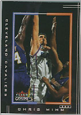 NBA 2001/02 Fleer Genuine - No 100 - Chris Mihm