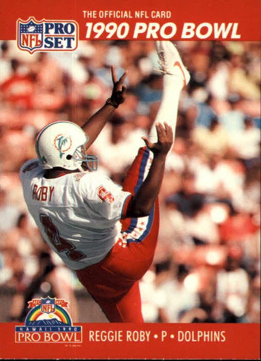 NFL 1990 ProSet - No 368 - Reggie Roby