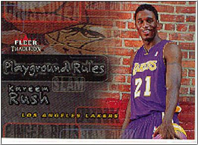 NBA 2002 / 03 Fleer Tradition Playground Rules - No 13 of 30 PR - Kareem Rush