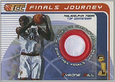 NBA 2001-02 Topps TCC Finals Journey - No FJ-TH - Tyrone Hill