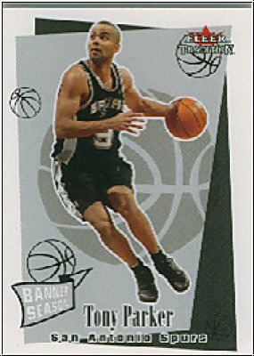 NBA 2003 / 04 Fleer Tradition - No 243 - Tony Parker