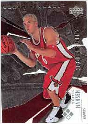 NBA 2003 / 04 Black Diamond - No 161 - Travis Hansen