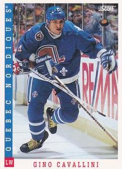 NHL 1993 / 94 Score Canadian - No 414 - Gino Cavallini