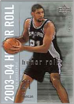 NBA 2003 / 04 Upper Deck Honor Roll - No 77 - Tim Duncan