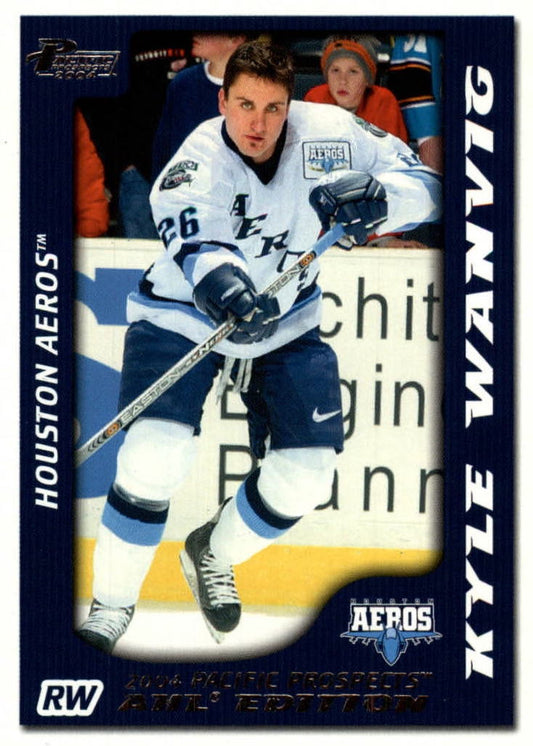 NHL 2003-04 Pacific AHL Prospects - No 41 - Kyle Wanvig