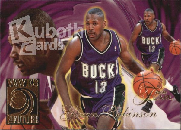 NBA 1994-95 Flair Wave of the Future - No 10 of 10 - Glenn Robinson