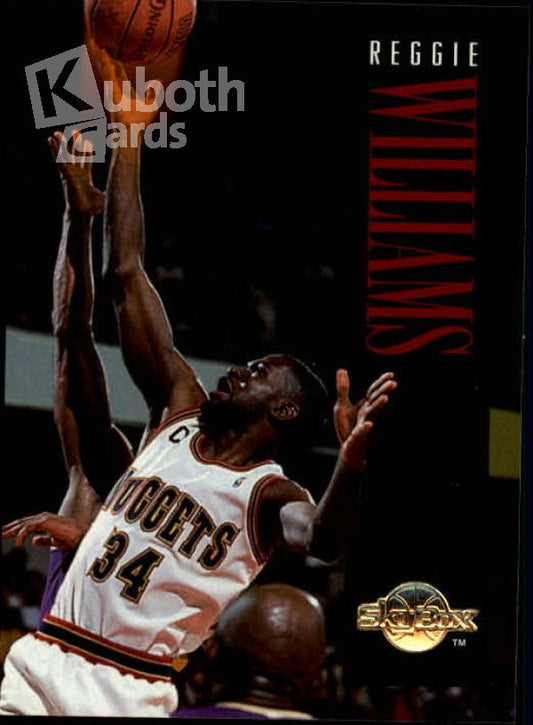 NBA 1994-95 SkyBox Premium - No 46 - Reggie Williams