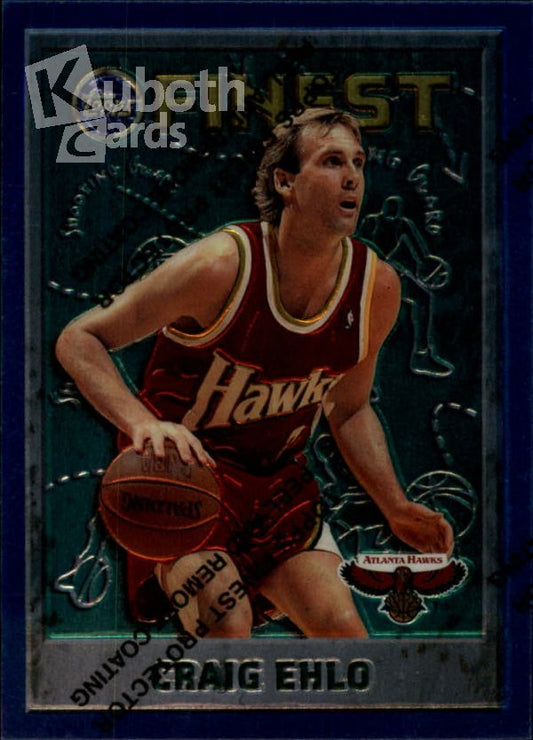 NBA 1995-96 Finest - No. 72 - Craig Ehlo