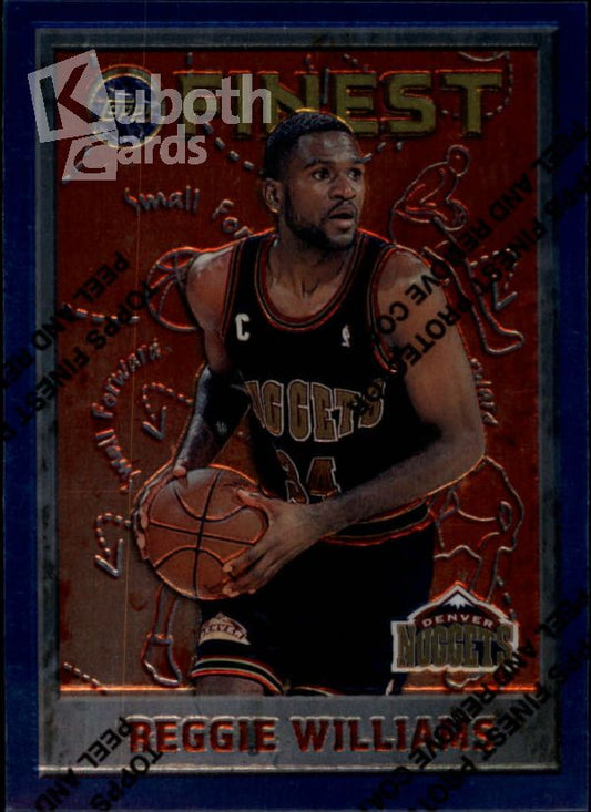 NBA 1995-96 Finest - No 107 - Reggie Williams