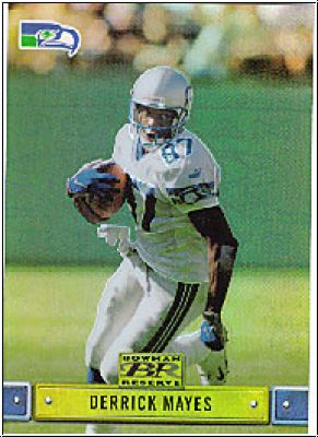 NFL 2000 Bowman Reserve - No 103 - Derrick Mayes