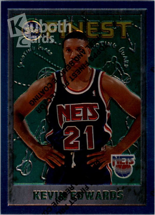 NBA 1995-96 Finest - No. 205 - Kevin Edwards