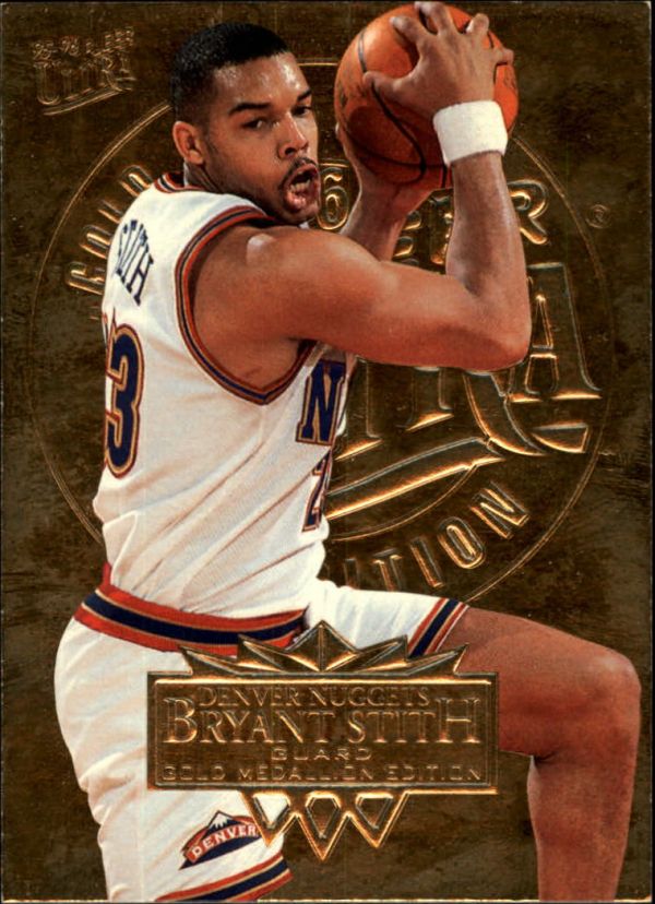 NBA 1995-96 Ultra Gold Medallion - No 48 - Bryant Stith