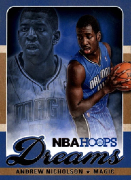 NBA 2013-14 Hoops Dreams - No 1 - Andrew Nicholson