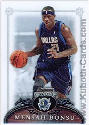 NBA 2006 / 07 Bowman Sterling - No 44 - Pops Mensah-Bonsu