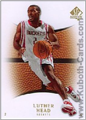 NBA 2007 / 08 SP Authentic - No 84 - Luther Head