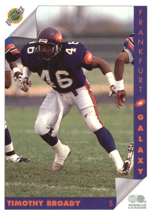 NFL 1992 Ultimate WLAF - No 44 - Timothy Broady